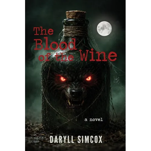 The Blood of the Wine