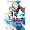 My Next Life as a Villainess: All Routes Lead to Doom! Volume 9 (Light Novel)