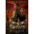Forsaken Kingdom