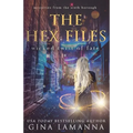 The Hex Files: Wicked Twist of Fate