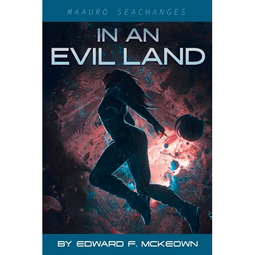 In An Evil Land