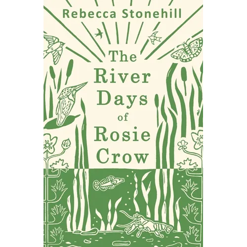 The River Days of Rosie Crow