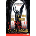 The Night Eternal: Book Three of the Strain Trilogy