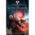 The Runespeaker: Book Three of the Runetree Chronicles