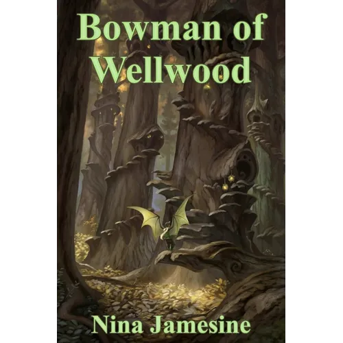 Bowman of Wellwood