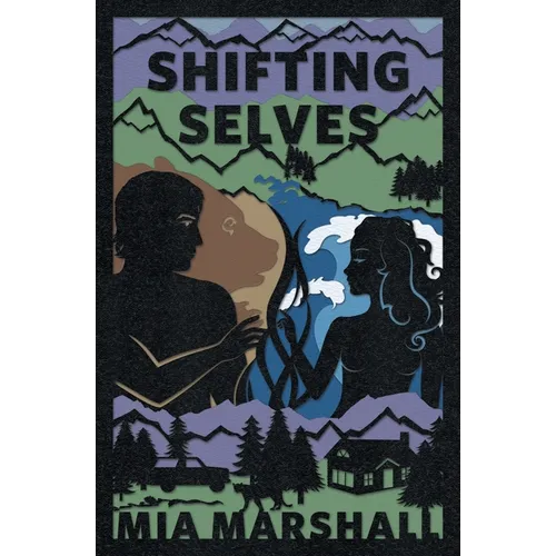 Shifting Selves (Elements, Book 2)