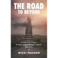 The Road To Beyond
