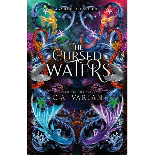 The Cursed Waters: A Vault of Art & Echoes Companion