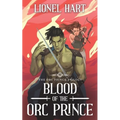 Blood of the Orc Prince: An MM Fantasy Romance