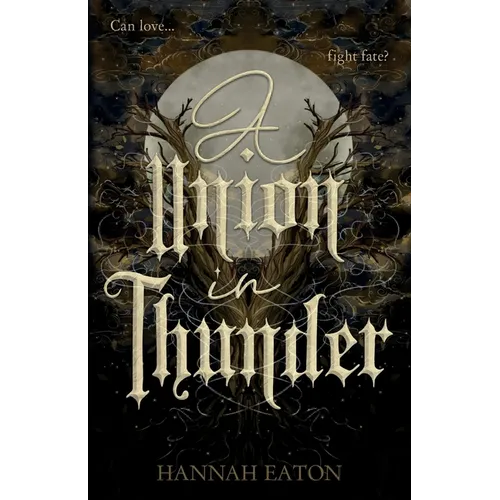 A Union in Thunder