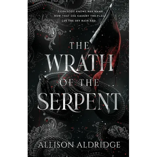 The Wrath of the Serpent