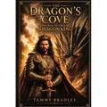 The Dragon's Cove; Rise of the Dragon King
