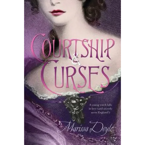 Courtship & Curses