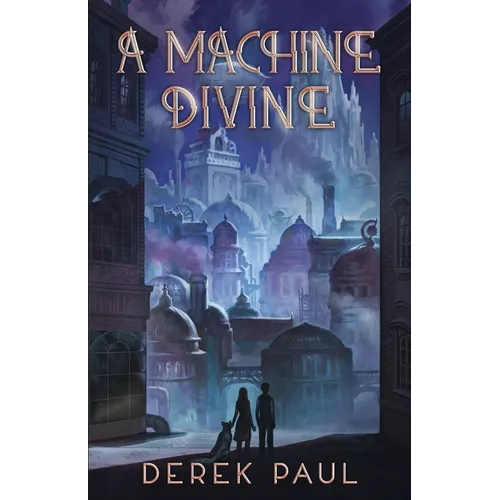 A Machine Divine