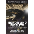 Honor and Fidelity