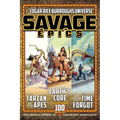 Savage Epics: The Seminal Works of Edgar Rice Burroughs