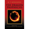 The Dragon Prophecies