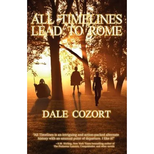 All Timelines Lead to Rome