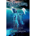 Plastic Girl