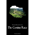 The Coming Race (Magoria Books)