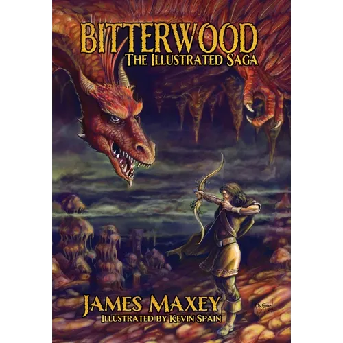 Bitterwood: The Illustrated Saga