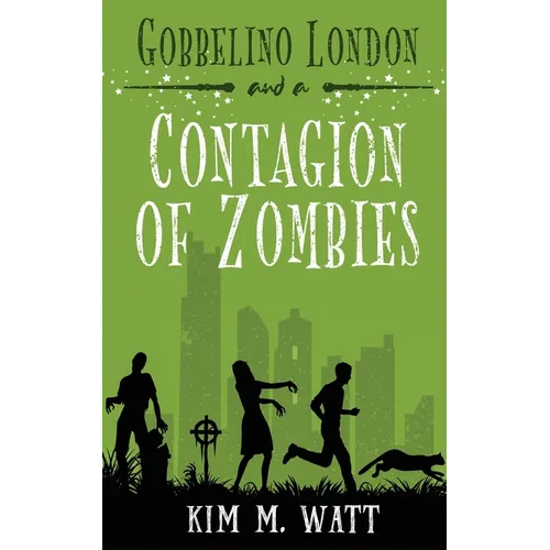 Gobbelino London & a Contagion of Zombies