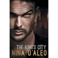The King's City: The Demon War Chronicles 3