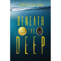 Beneath the Deep