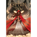 The Crimson Snow: A Realm of Chaos and Void Book 1