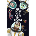 He Lost His Keys in Space