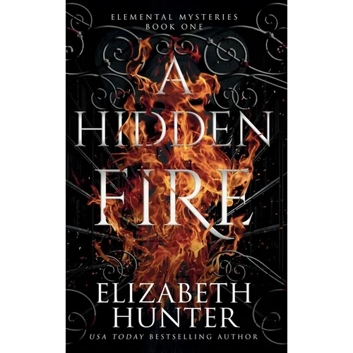 A Hidden Fire: Color Hardcover Edition