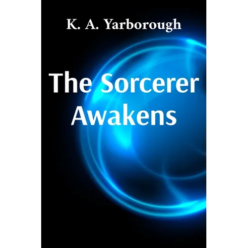 The Sorcerer Awakens