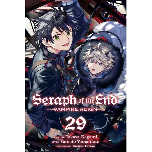 Seraph of the End, Vol. 29: Vampire Reign