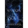 Marrow and Soul: Book 1 of the Vitalian Chronicles