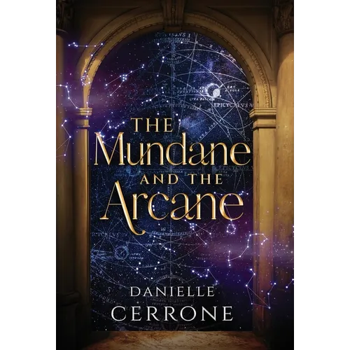 The Mundane and the Arcane