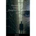 Memoirs of a Vampyr's Daughter: Wisdom: Book 2