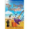 The Deadly Daiquiri
