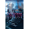 A Dream to Trust