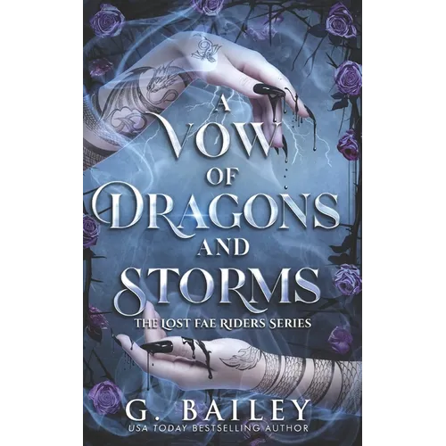A Vow of Dragons and Storms