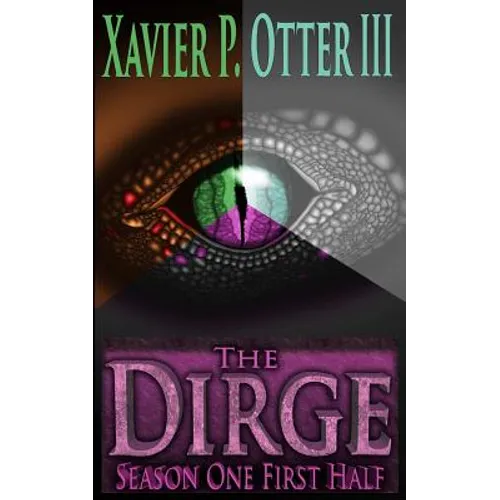 The Dirge: Season One First Half