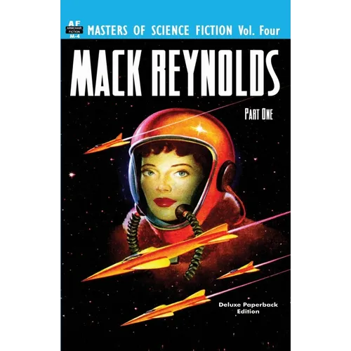 Masters of Science Fiction, Vol. Four: Mack Reynolds, Part One