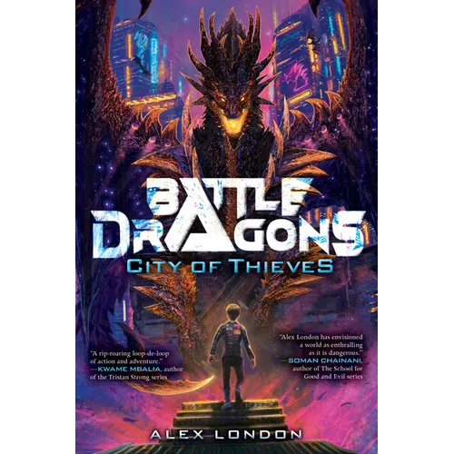 City of Thieves (Battle Dragons #1): Volume 1