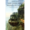 The Child Who Walked on the Sky
