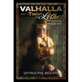 Valhalla with a Twist of Lethe, and Other Strange Tales