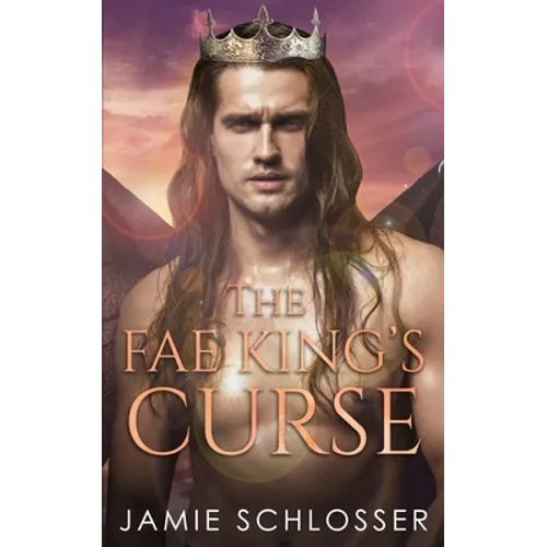 The Fae King's Curse