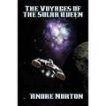The Voyages of the Solar Queen: A Positronic Book