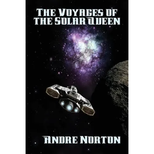 The Voyages of the Solar Queen: A Positronic Book