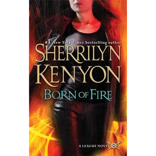Born of Fire: The League: Nemesis Rising