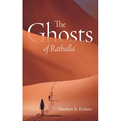 The Ghosts of Rathalla