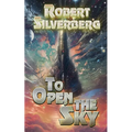 To Open The Sky